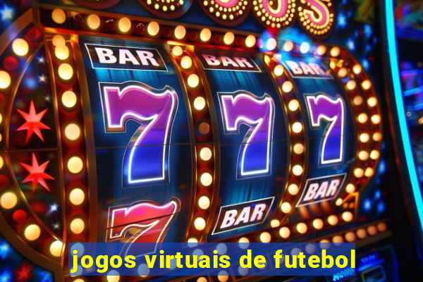 jogos virtuais de futebol