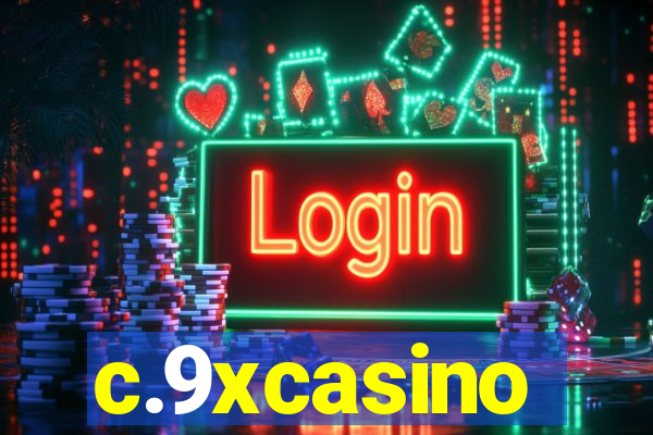 c.9xcasino