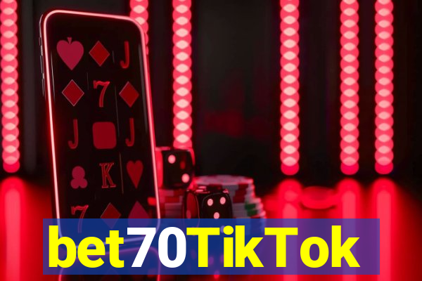 bet70TikTok