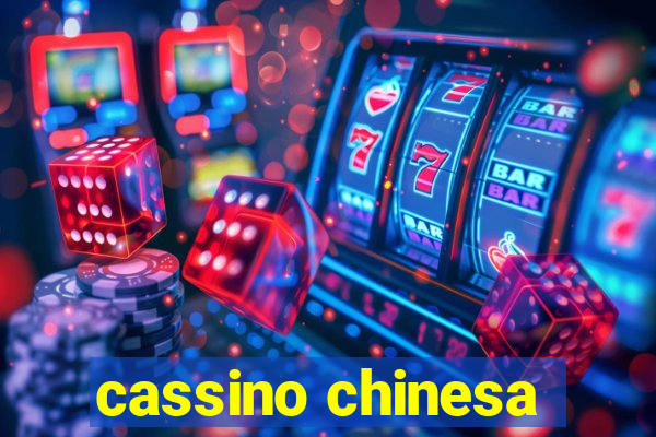 cassino chinesa