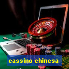 cassino chinesa