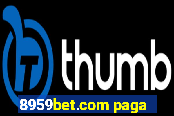 8959bet.com paga