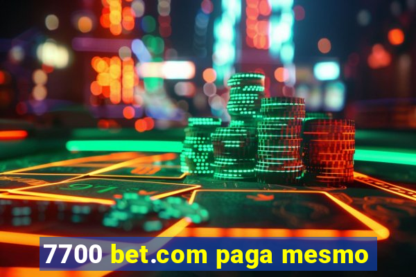 7700 bet.com paga mesmo