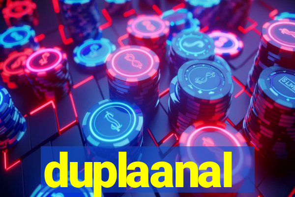 duplaanal