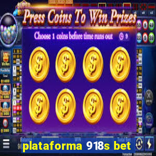 plataforma 918s bet