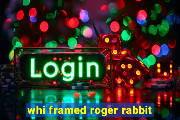 whi framed roger rabbit