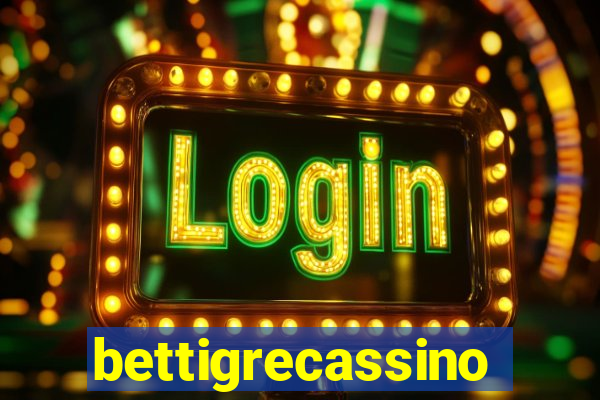 bettigrecassino