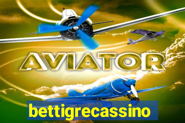 bettigrecassino