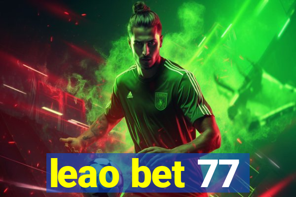 leao bet 77