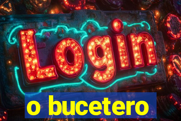 o bucetero