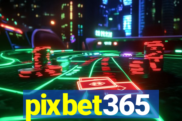 pixbet365