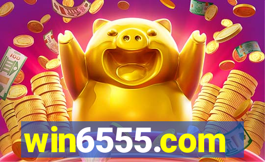 win6555.com