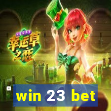 win 23 bet