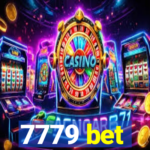 7779 bet