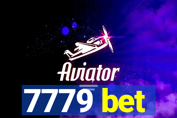 7779 bet