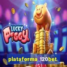 plataforma 120bet