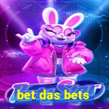 bet das bets