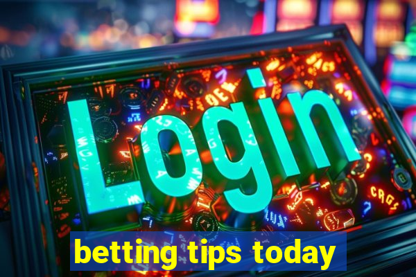 betting tips today