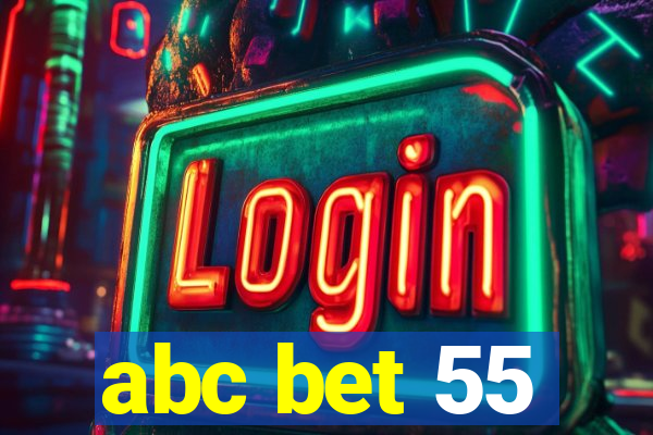 abc bet 55