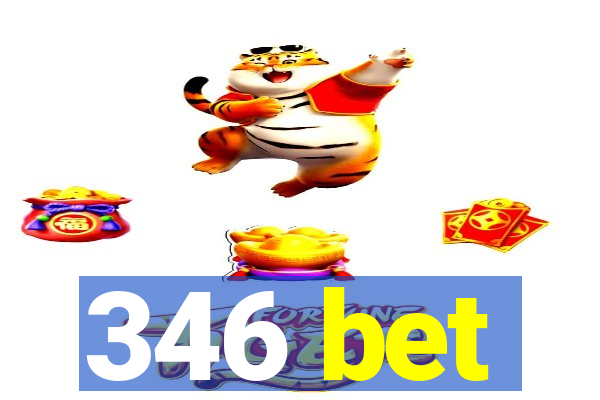 346 bet