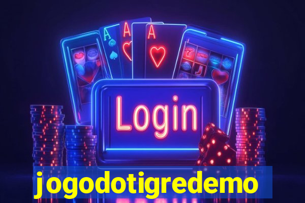 jogodotigredemo