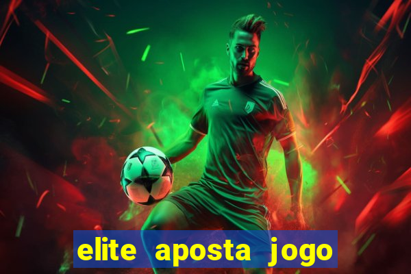 elite aposta jogo do bicho