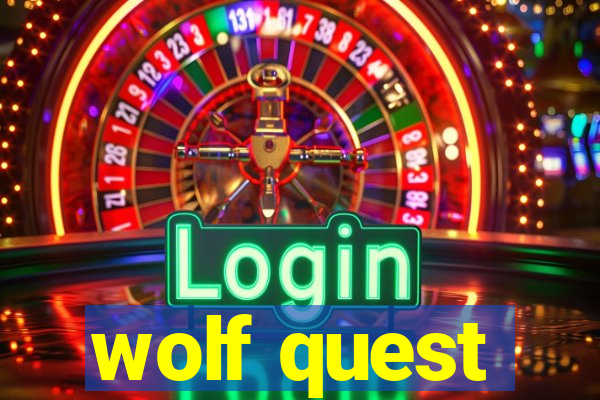 wolf quest