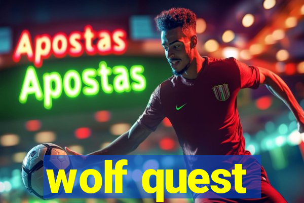 wolf quest