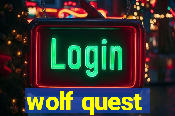 wolf quest