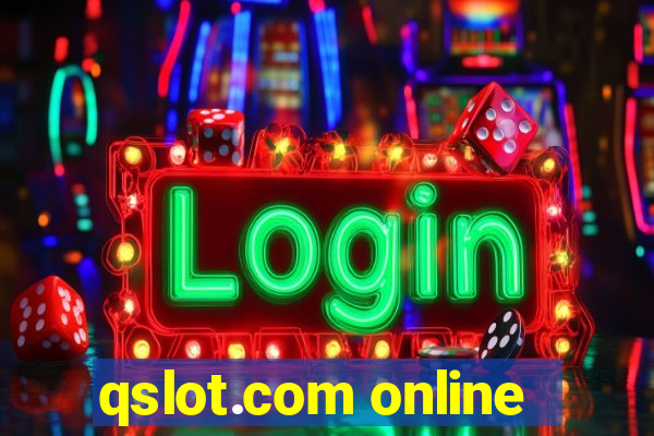 qslot.com online