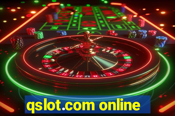 qslot.com online