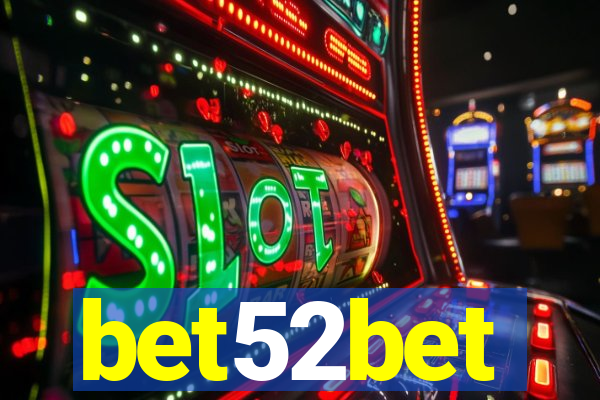 bet52bet