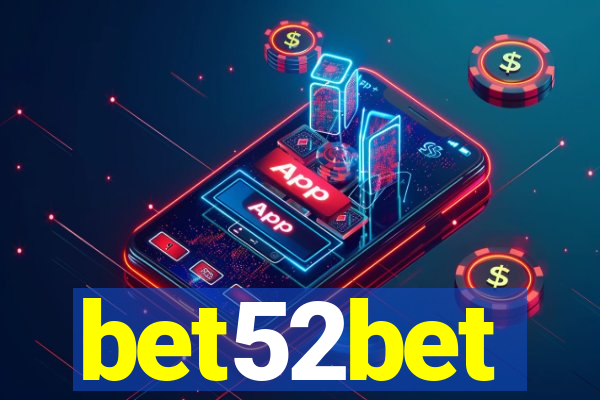 bet52bet