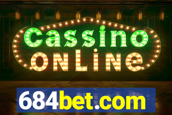 684bet.com