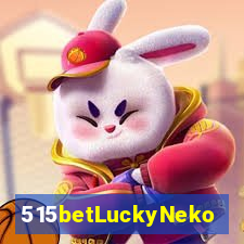 515betLuckyNeko