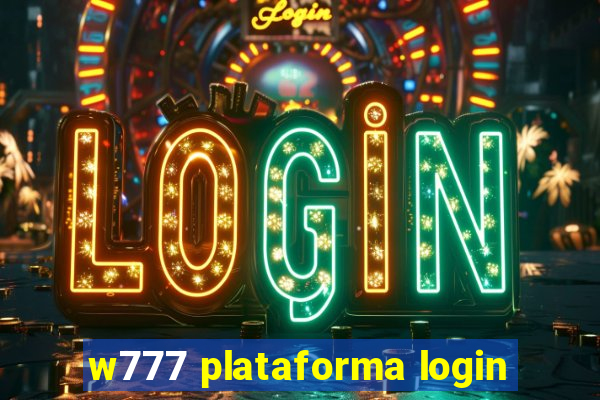 w777 plataforma login