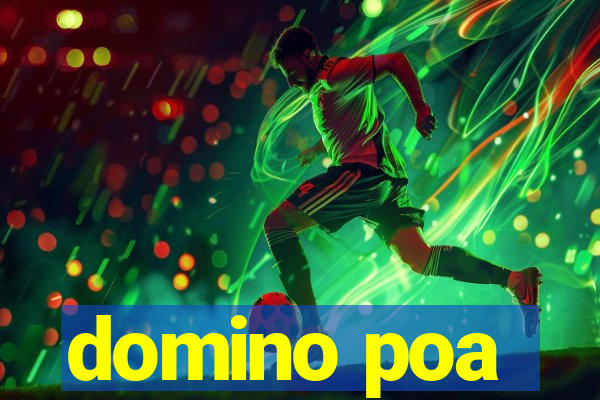 domino poa