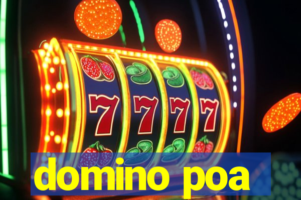 domino poa