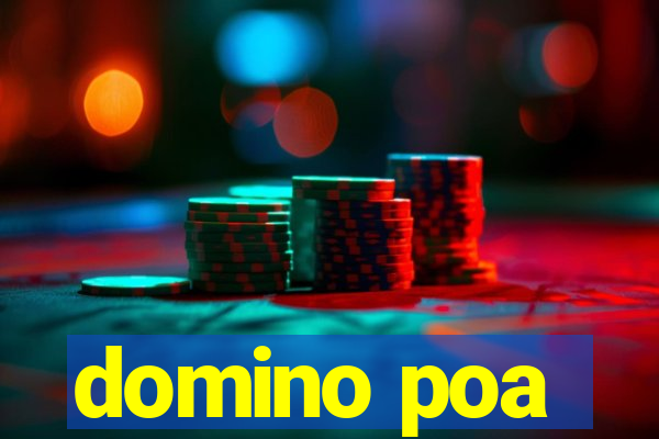 domino poa