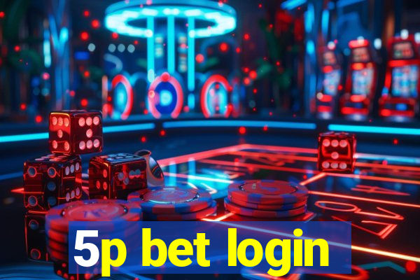 5p bet login