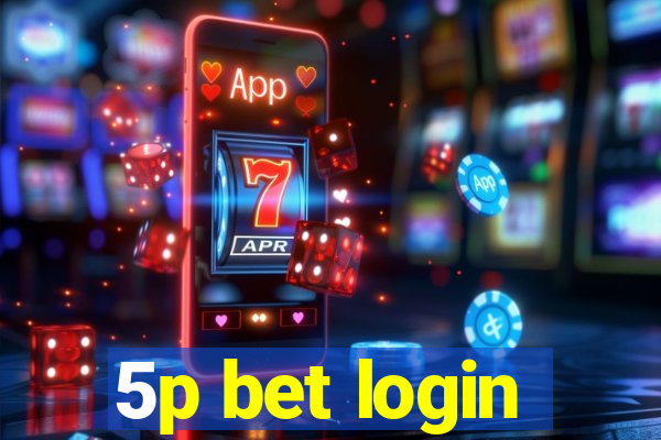 5p bet login