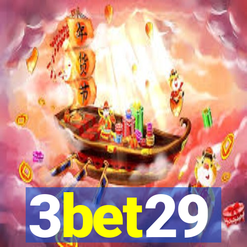 3bet29