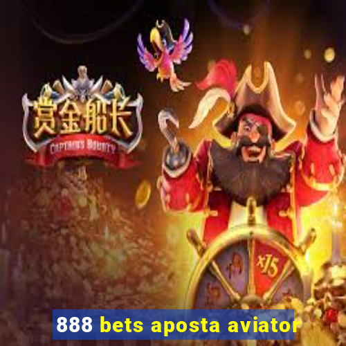 888 bets aposta aviator