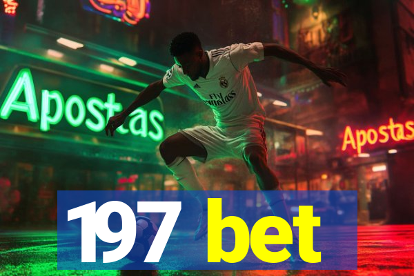 197 bet