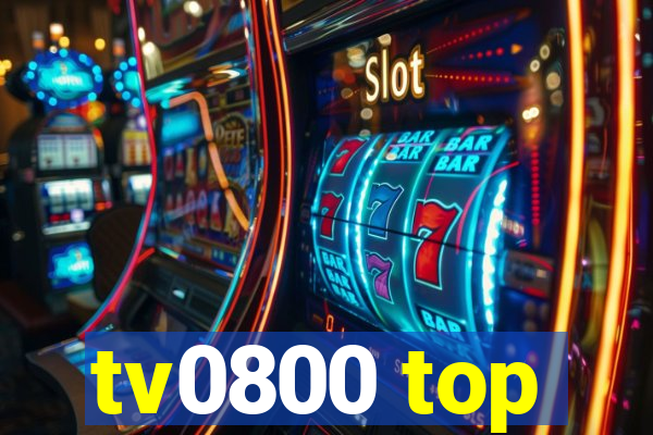 tv0800 top