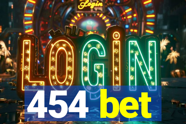 454 bet