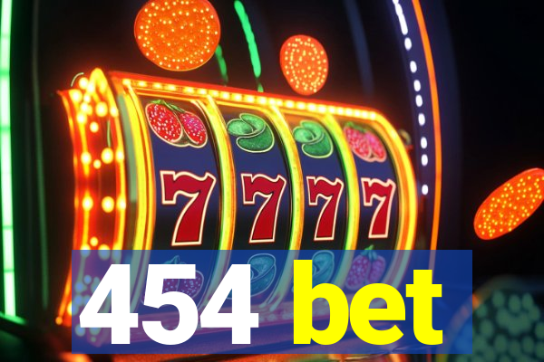 454 bet