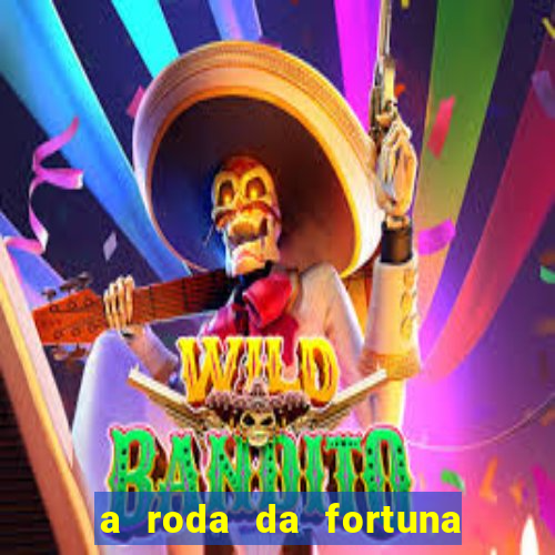 a roda da fortuna tarot conselho