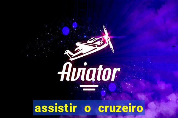 assistir o cruzeiro das loucas