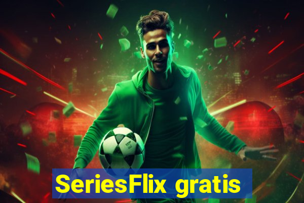 SeriesFlix gratis